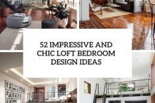 52 impressive and chic loft bedroom design ideas cover