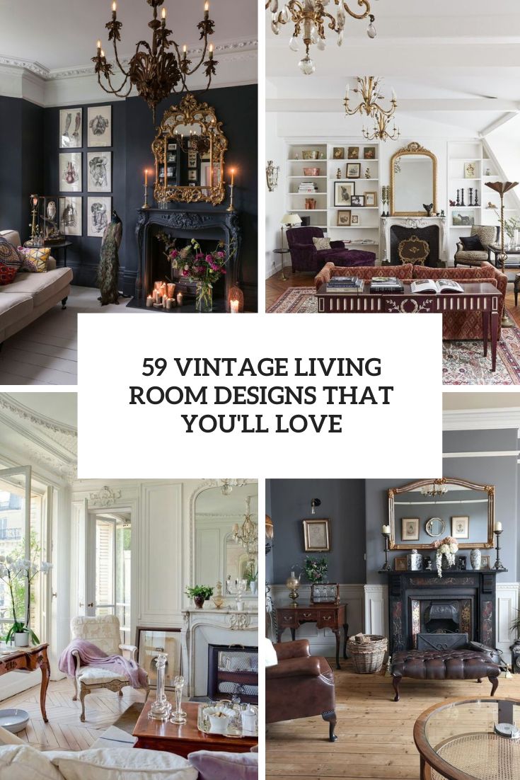 vintage living room designs that you'll love