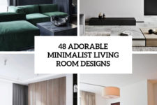 48 adorable minimalist living room designs cover