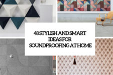 48 stylish and smart ideas for soundproofing at home cover