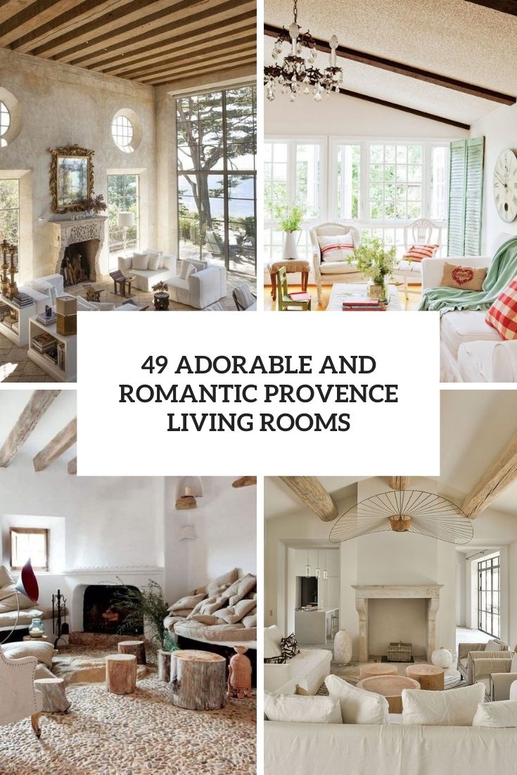 49 adorable and romantic provence living rooms cover