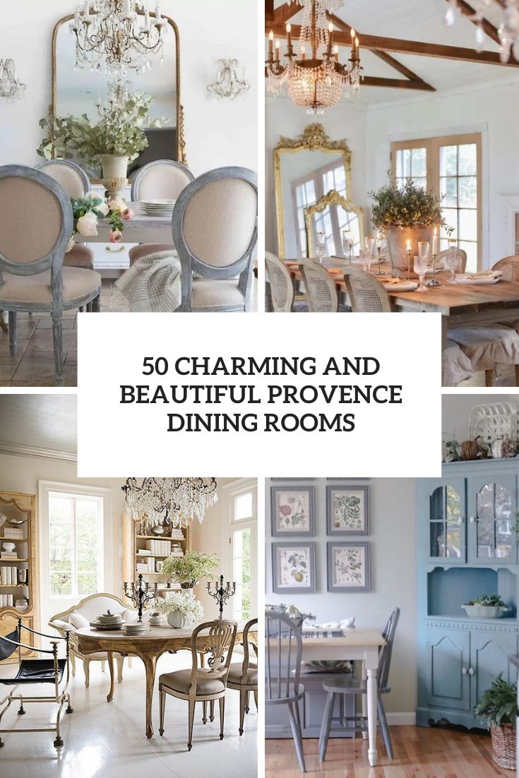 charming and beautiful provence dining rooms