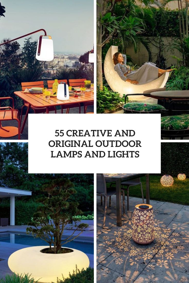 creative and original outdoor lamps and lights