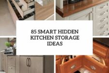 85 smart hidden kitchen storage ideas cover