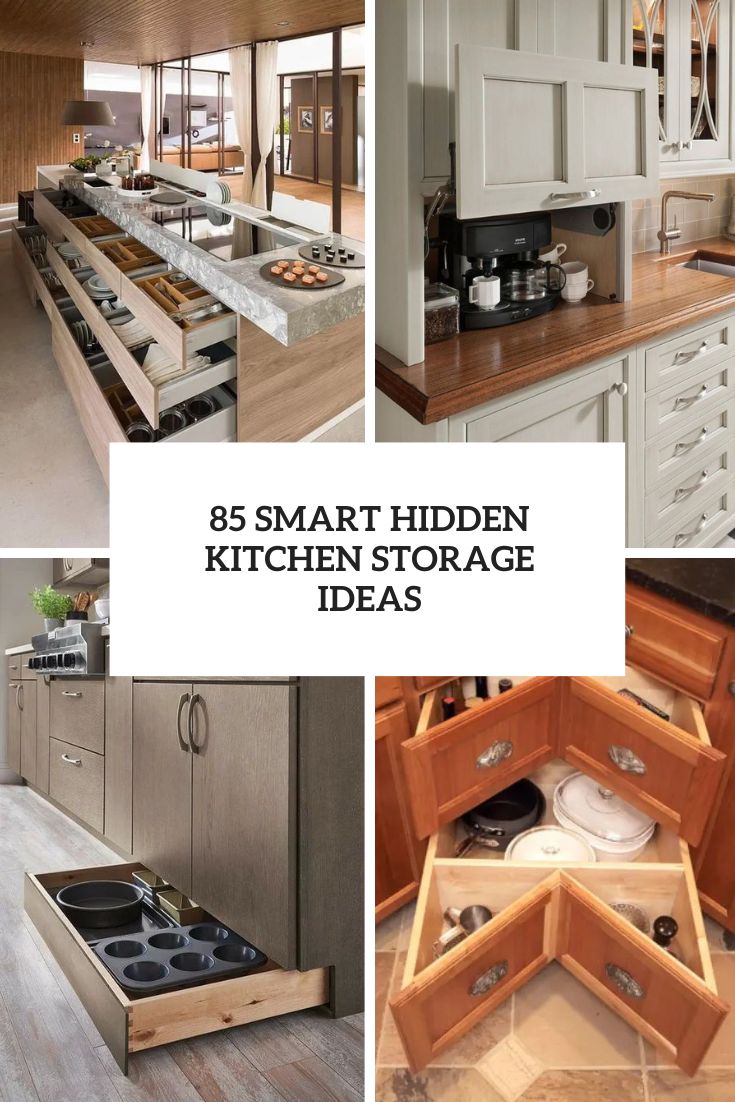 85 Smart Hidden Kitchen Storage Ideas