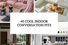 40 cool indoor conversation pits cover