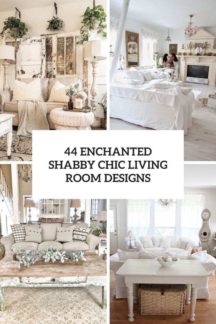 enchanted shabby chic living room designs