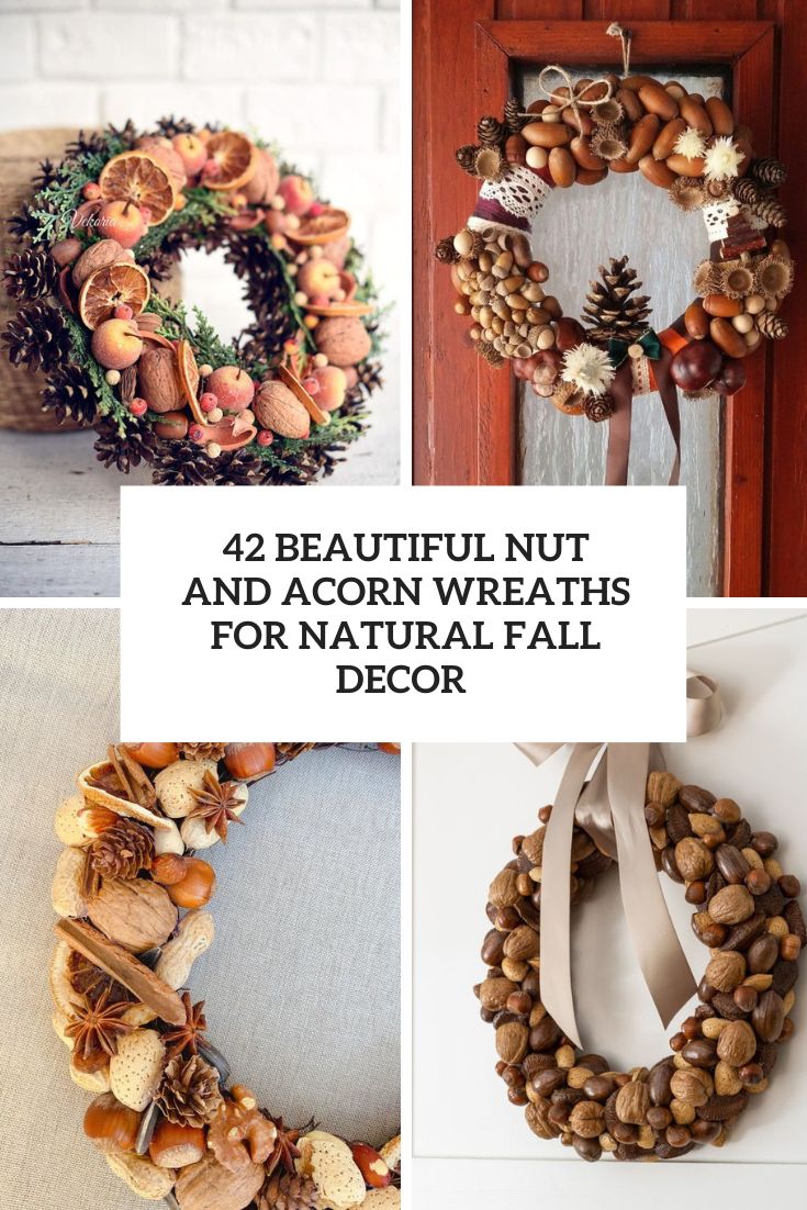 beautiful nut and acorn wreaths for natural fall decor