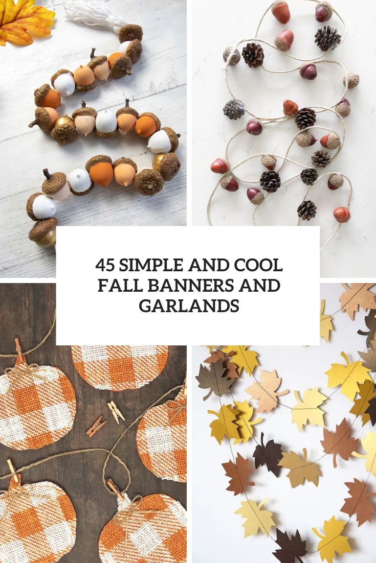 simple and cool fall banners and garlands
