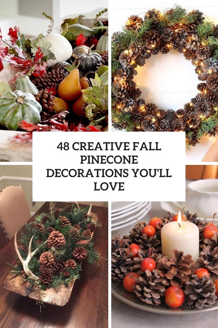 creative fall pinecone decorations you'll love