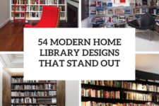54 modern home library designs that stand out cover