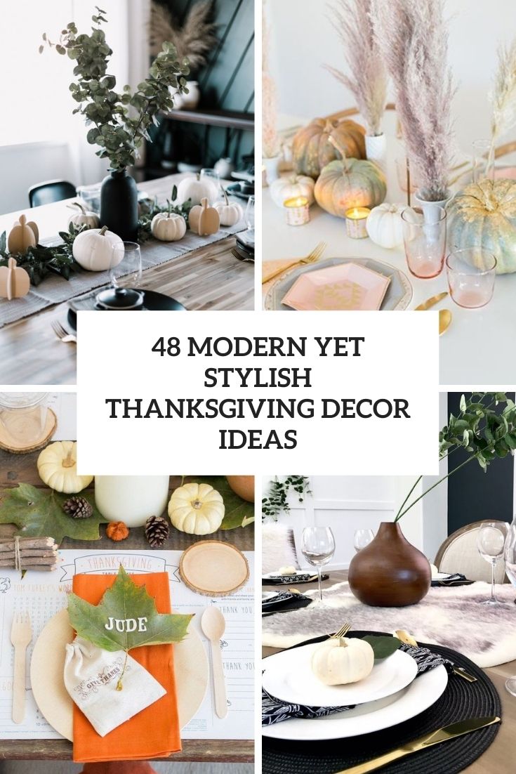 modern yet stylish thanksgiving decor ideas