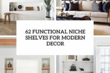 62 functional niche shelves for modern decor cover