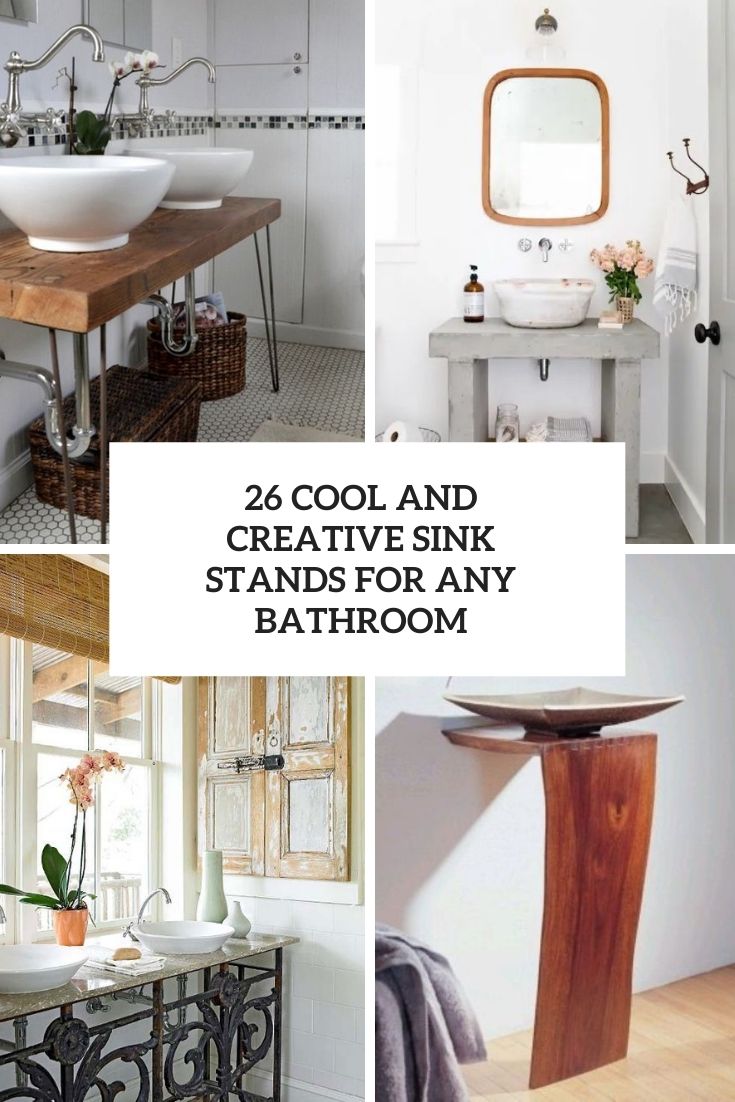 26 Cool And Creative Sink Stands For Any Bathroom