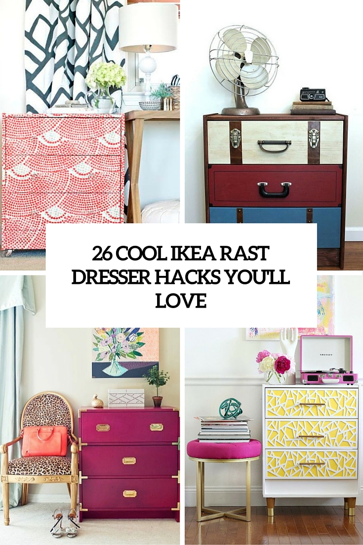 26 Cool IKEA Rast Dresser Hacks You’ll Love
