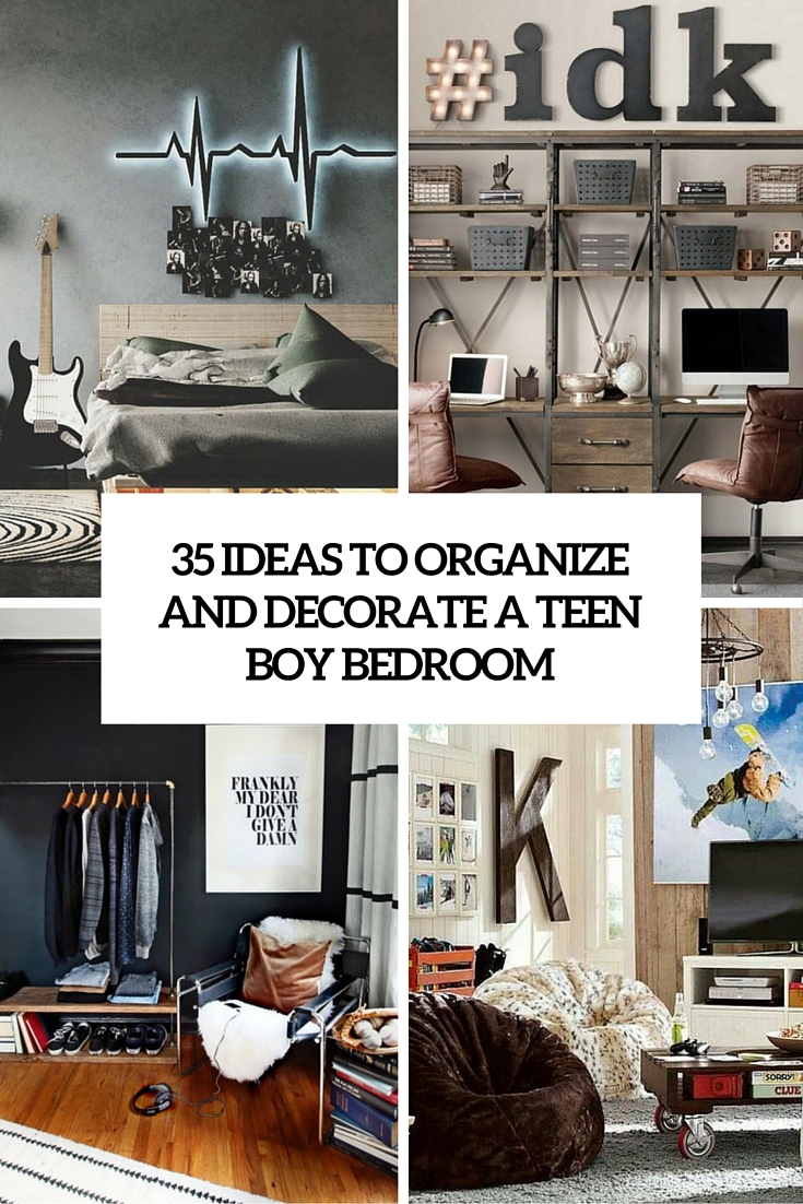 ideas to organize and decorate a teen boy bedroom