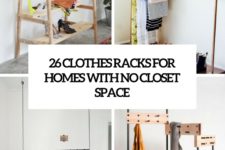 26 clothes racks for homes with no closet space cover