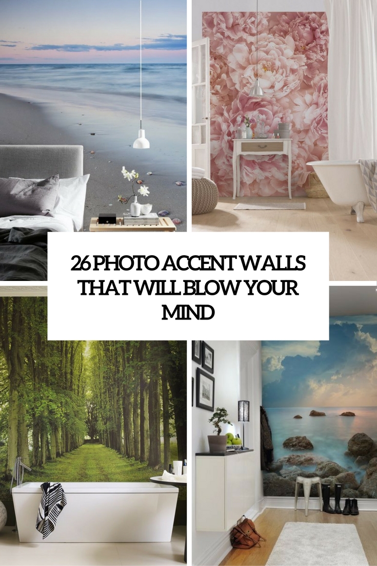 photo accent walls that will blow your mind