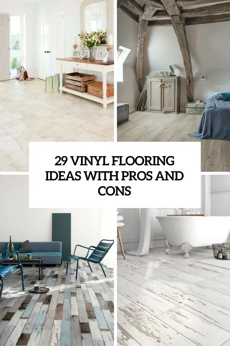 vinyl lfooring ideas with pros and cons