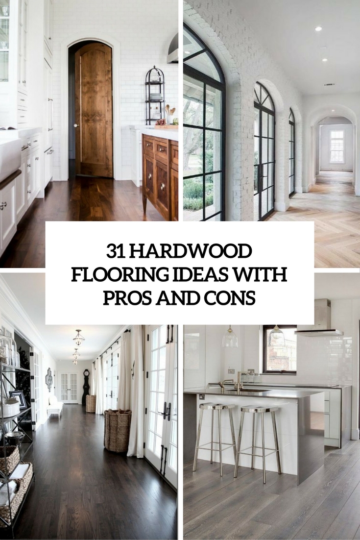 hardwood flooring ideas with pros and cons