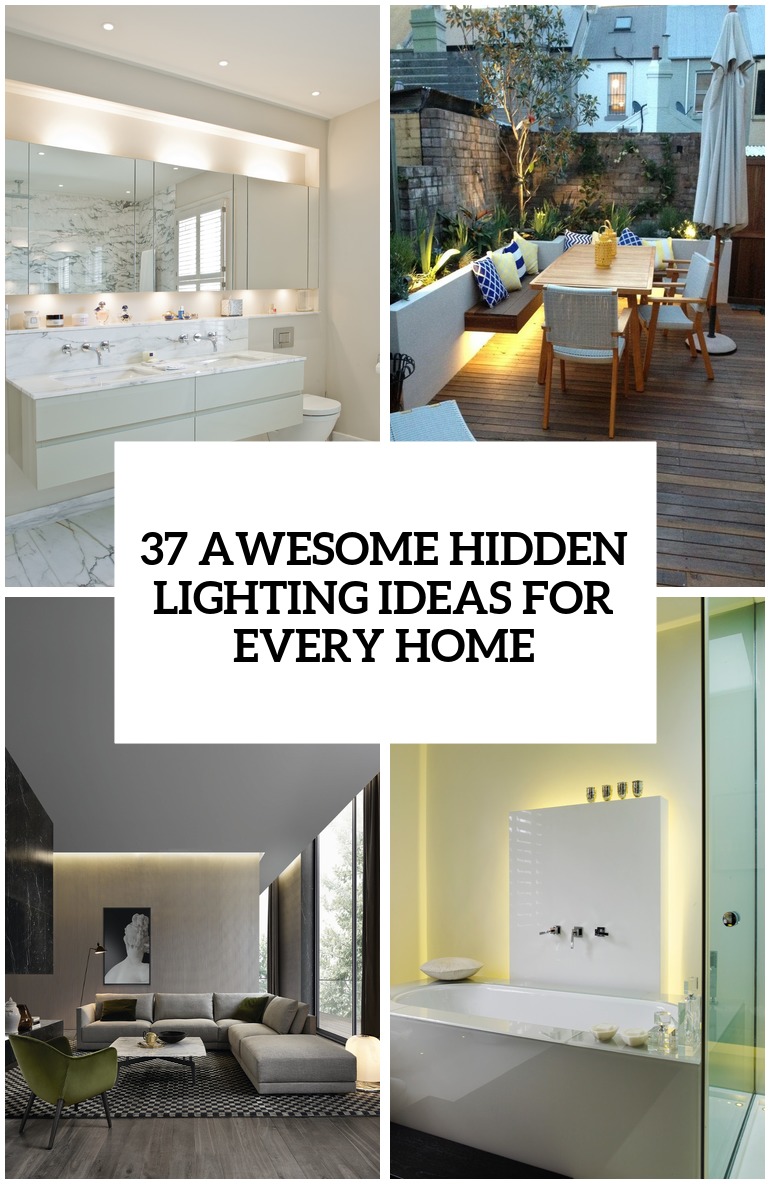 awesome hidden lighting ideas for every home