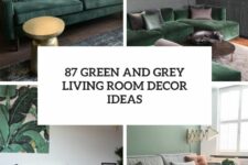 87 green and grey living room decor ideas cover