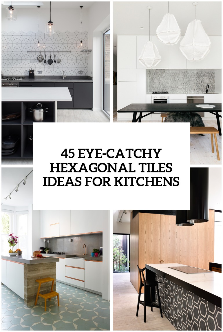 eye catchy hexagon tile ideas for kitchens