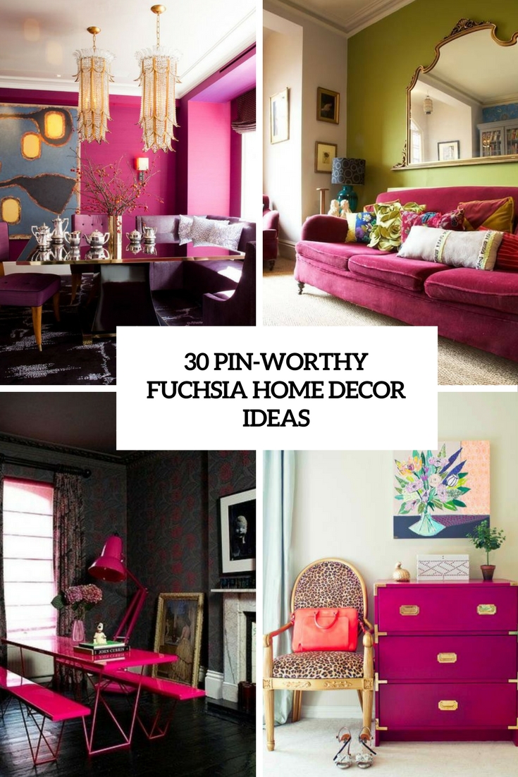 pin worthy fuchsia home decor ideas