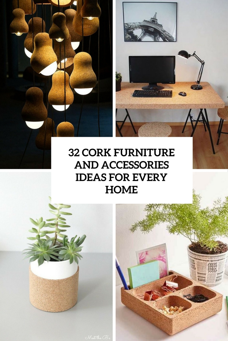 32 Cork Furniture And Accessories Ideas For Every Home