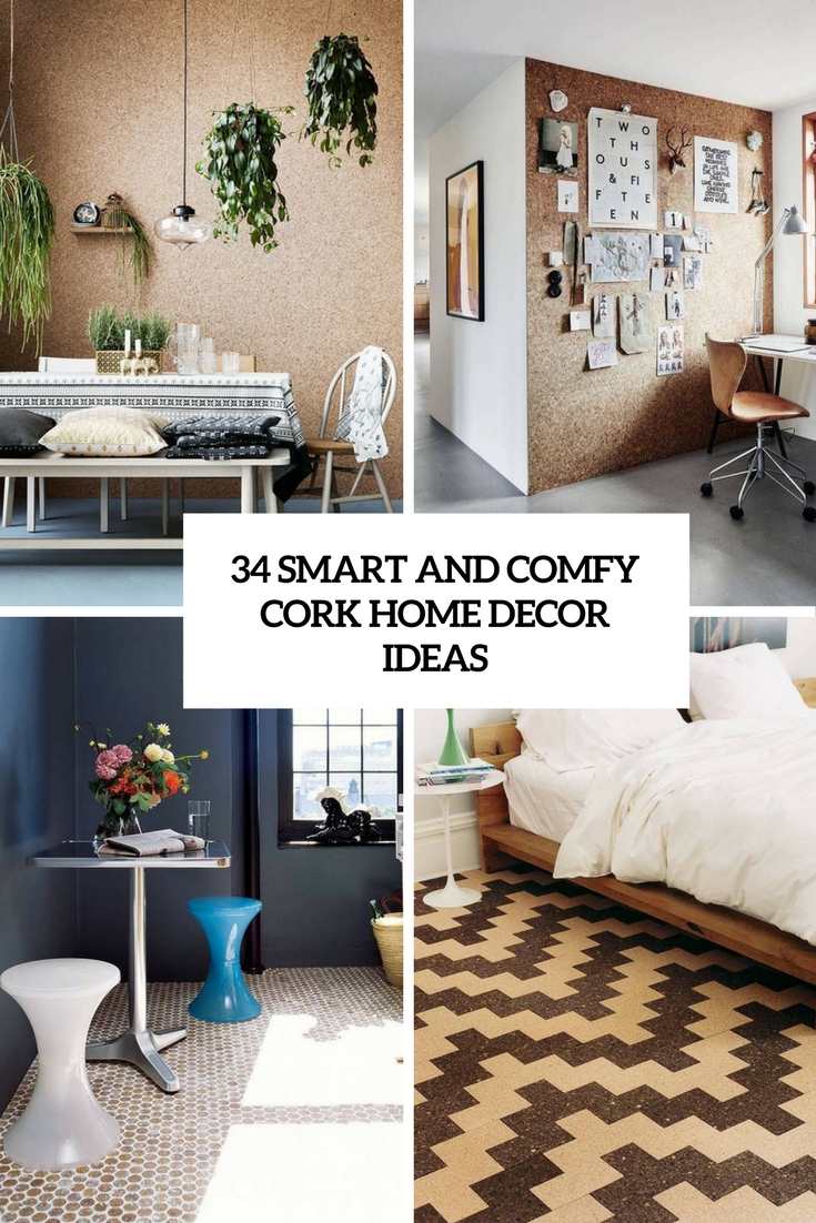 34 Smart And Comfy Cork Home Décor Ideas