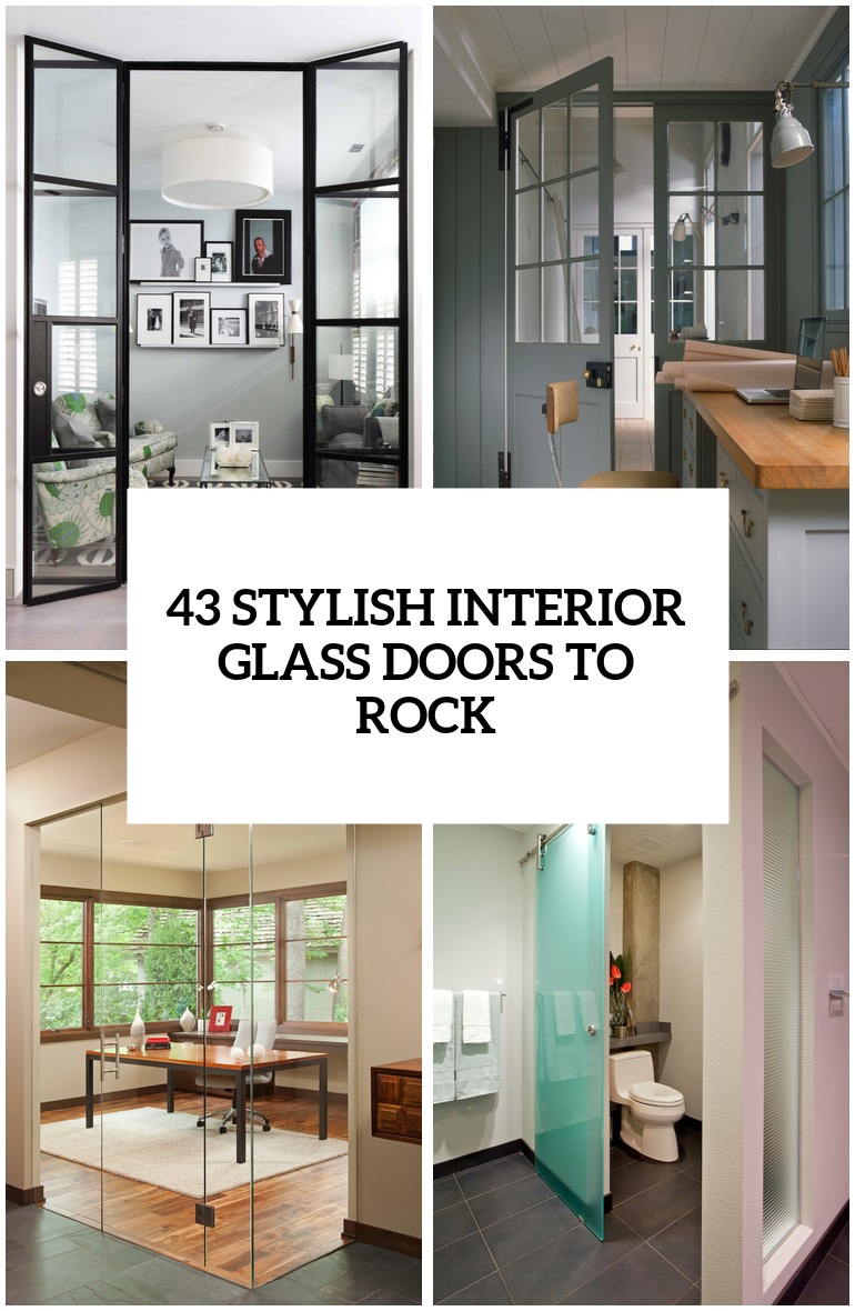 43 Stylish Interior Glass Doors Ideas To Rock