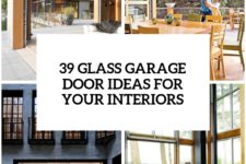 26 glass garage door ideas to rock in your interiors cover