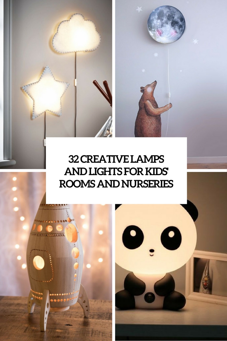 creative lamps and lights for kids' rooms and nurseries