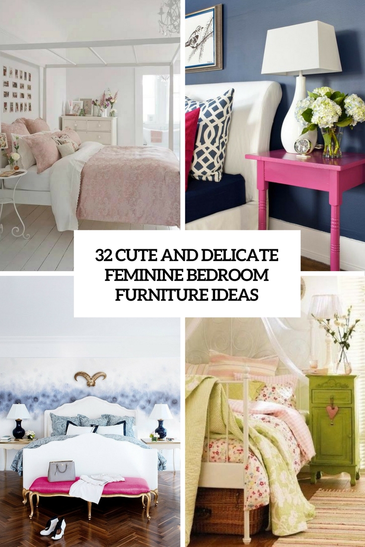 cute and delicate feminine bedroom furniture ideas