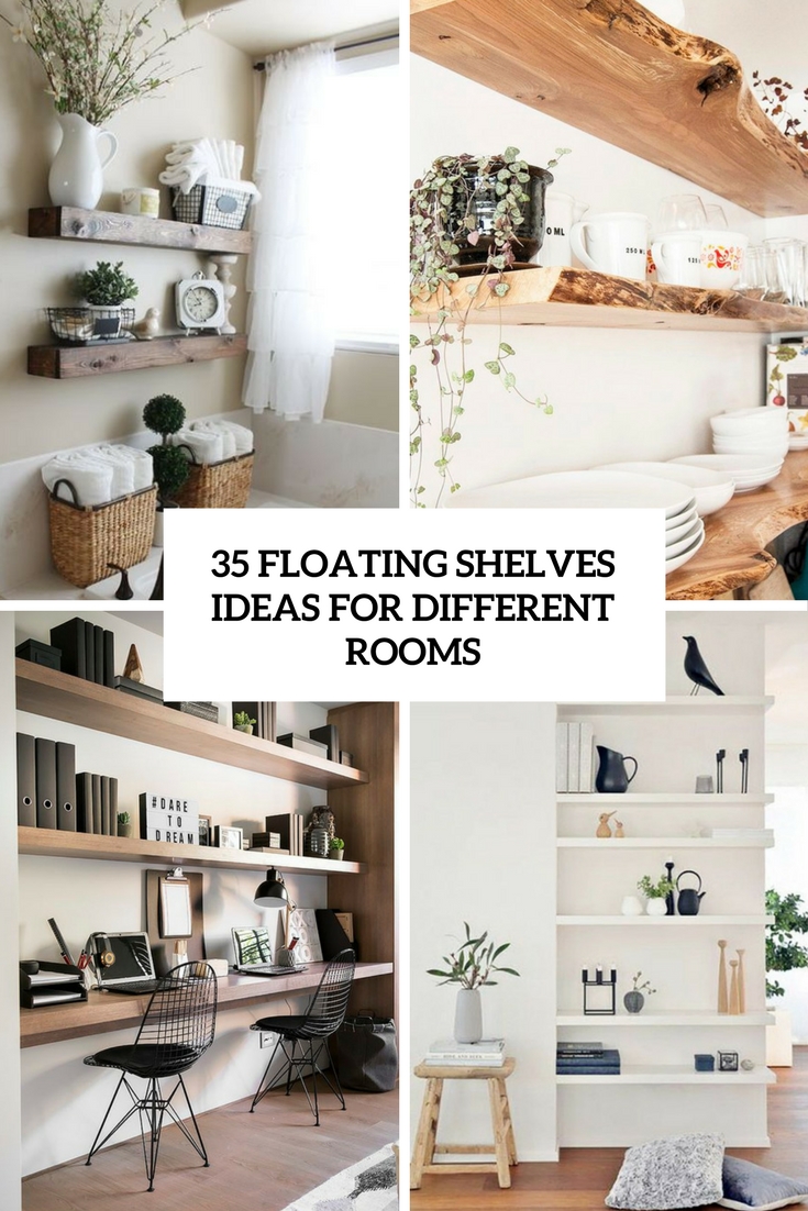 floating shelves ideas for different rooms