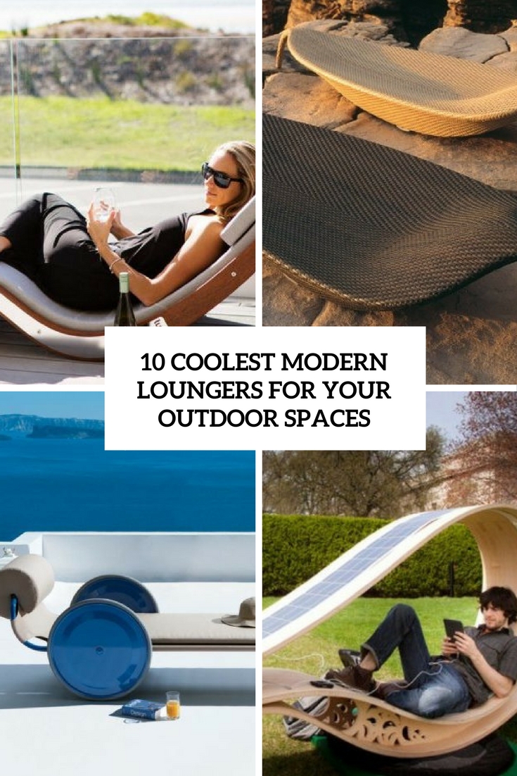 coolest modern loungers for your outdoor spaces