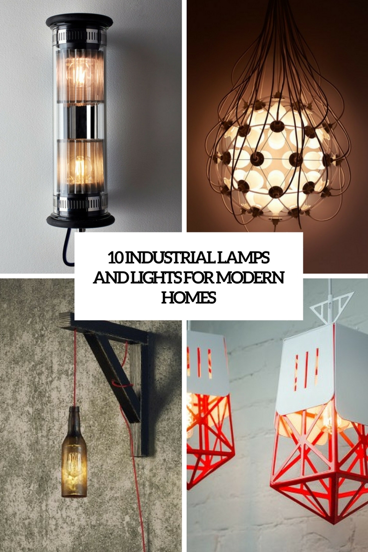 industrial lamps and lights for modenr homes