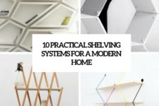10 practical shelving systems for a modern home cover