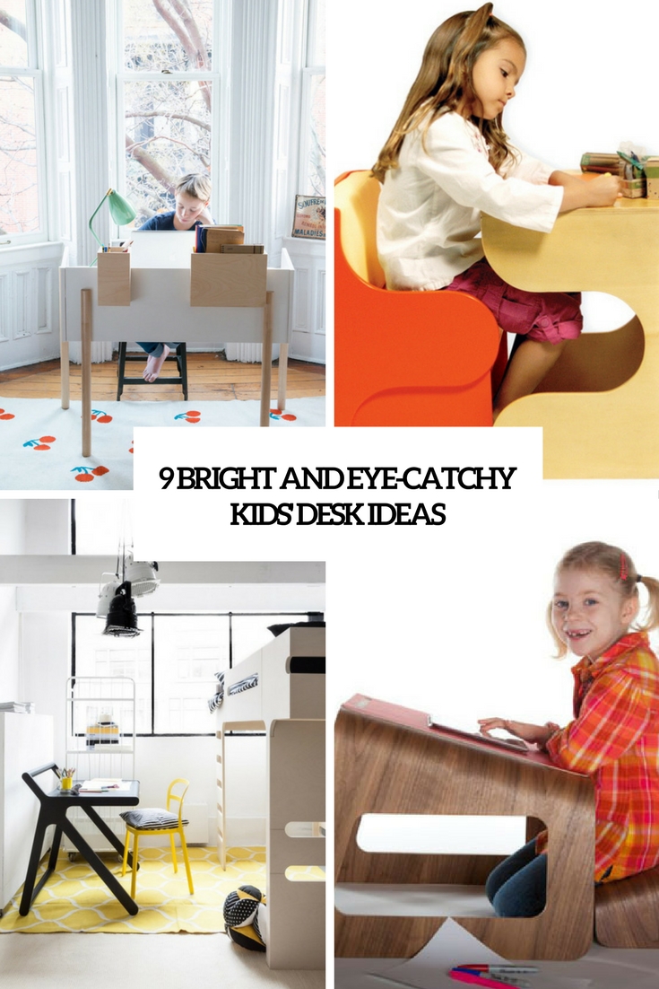 bright and eye catchy kids' desk ideas