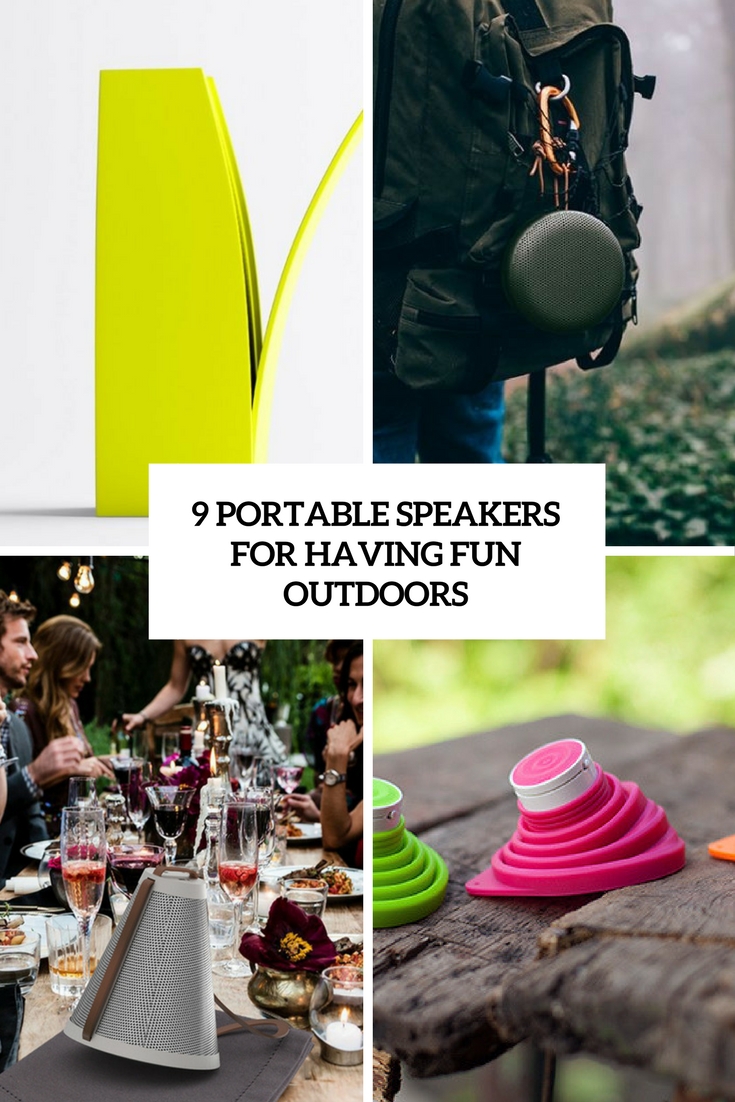 portable speakers for having fun outdoors