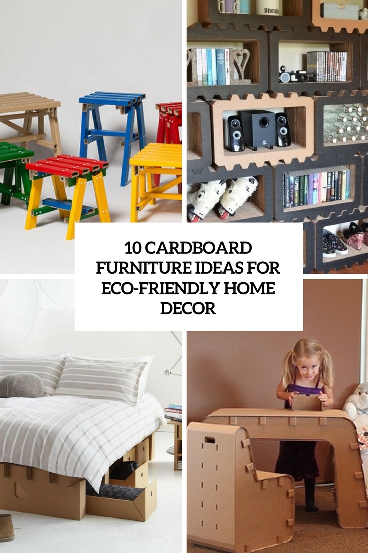 cardboard furniture ideas for eco friendly home decor