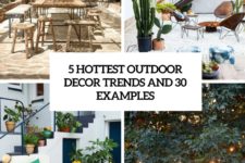 5 hottest outdoor decor trends and 30 examples cover