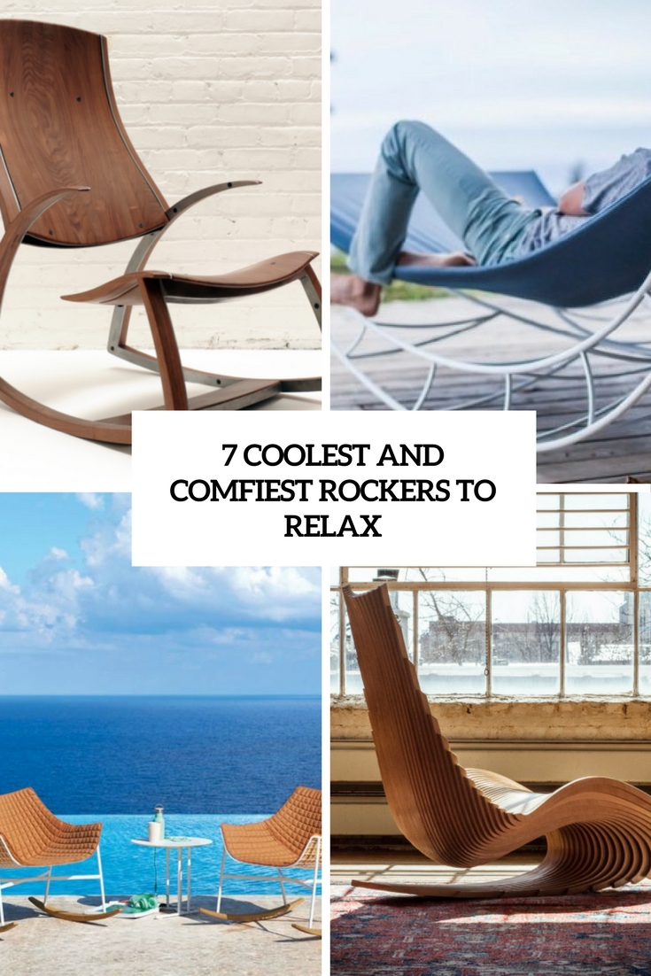 coolest and comfiest rockers to relax
