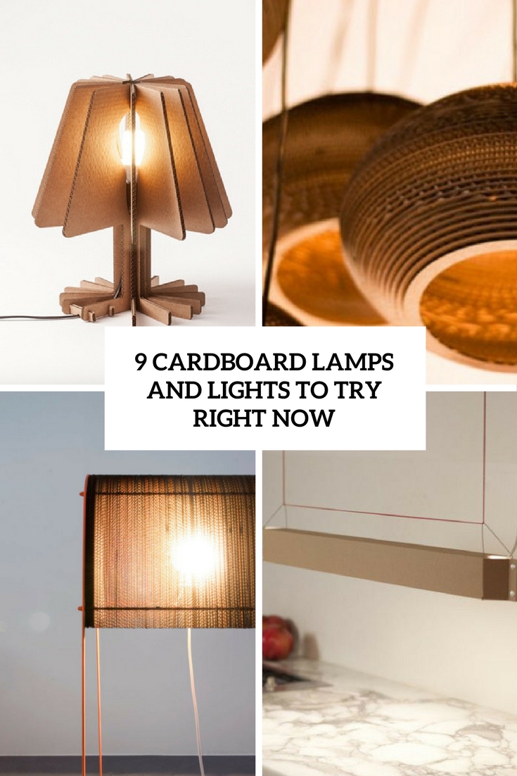 cardboard lamps and light to try right now