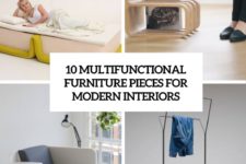 10 multifunctional furniture pieces for modern interiors cover