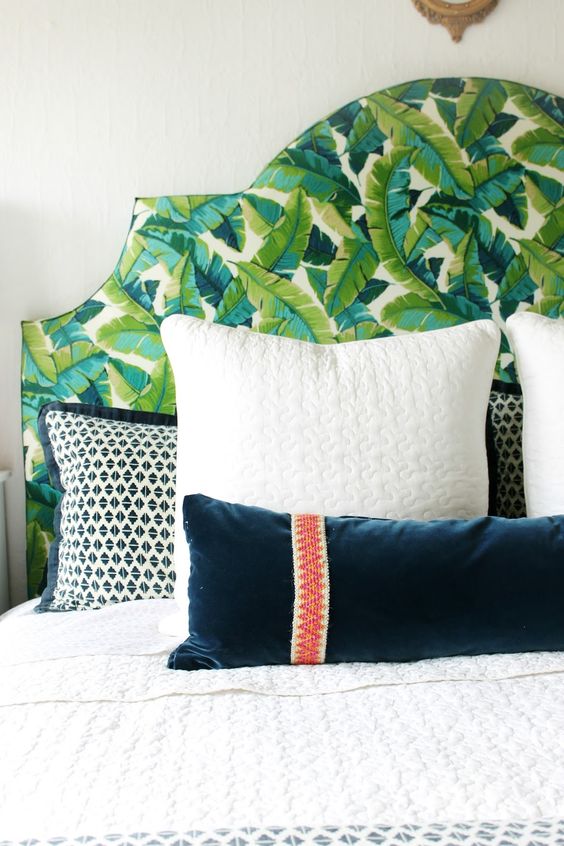 upholster your headboard with banana leaf print fabric to make it bolder and more eye-catchy