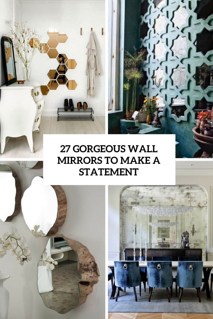 gorgeous wall mirrors to make a statement