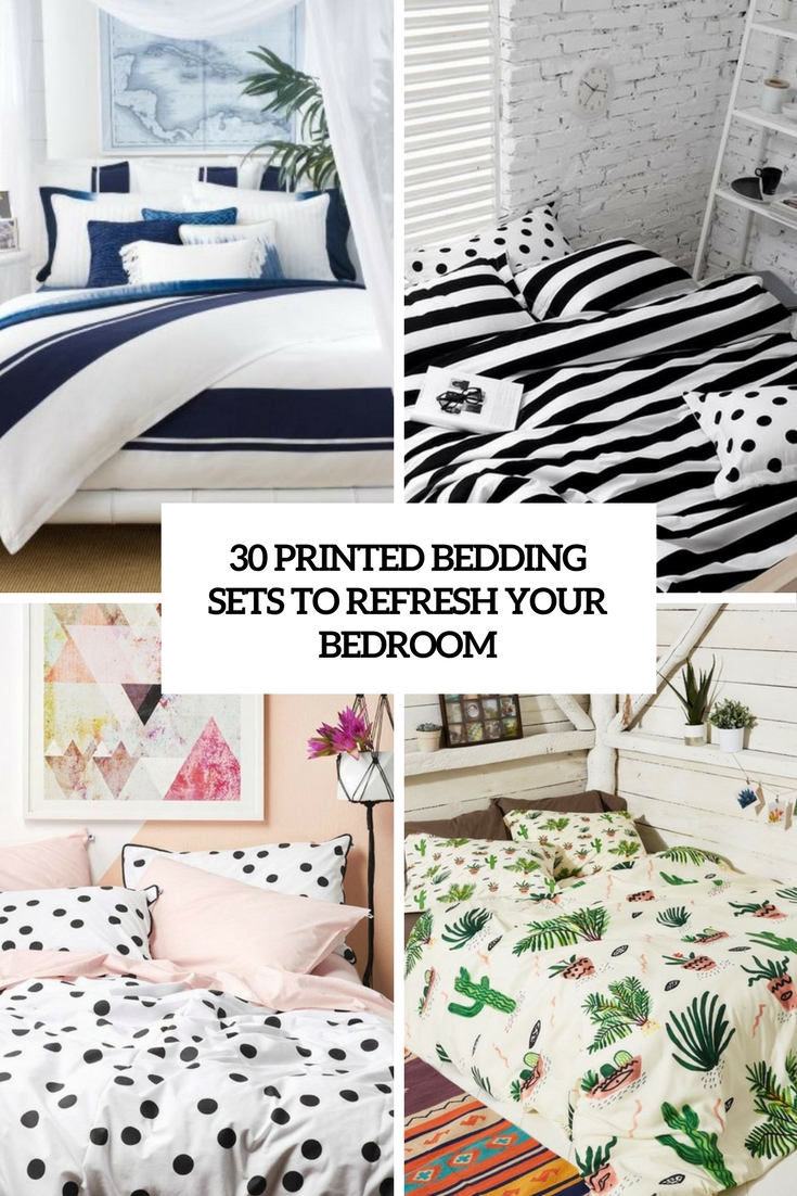 30 Printed Bedding Sets To Refresh Your Bedroom