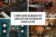3 tips and 26 ideas to create an ultimate man cave cover