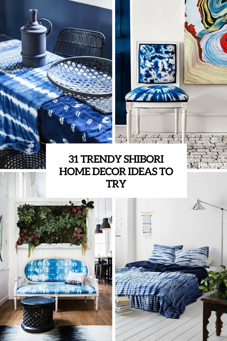 trendy shibori home decor ideas to try